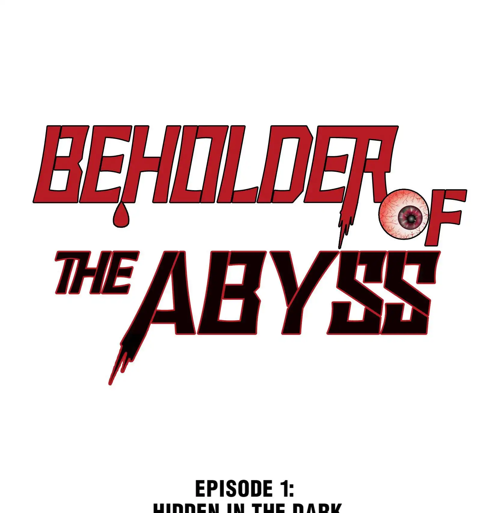 Beholder of the Abyss Chapter 1 1